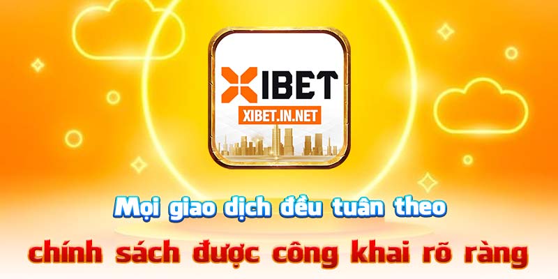 Mọi giao dịch đều tuân theo chính sách được công khai rõ ràng