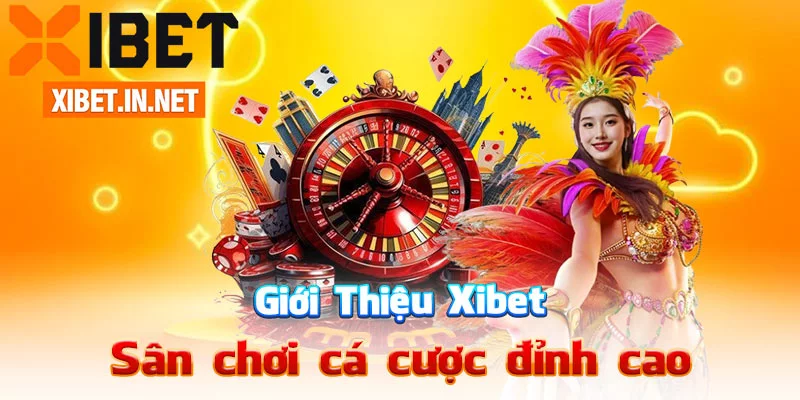 Giới Thiệu Xibet 