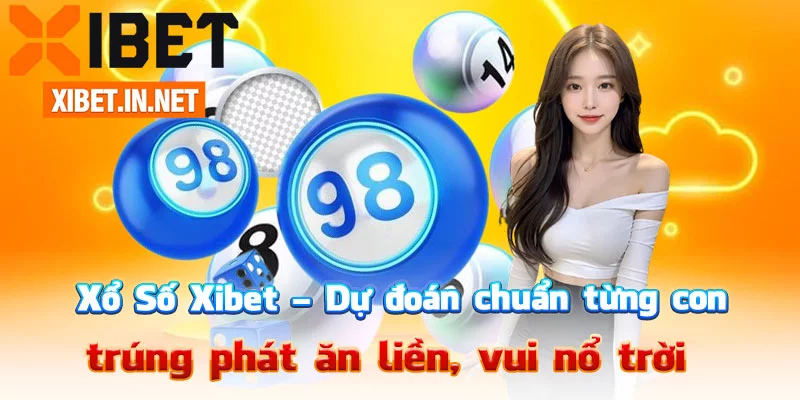 Xổ Số Xibet