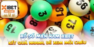 XỔ SỐ MIỀN NAM XIBET – KẾT QUẢ NHANH, DỄ XEM MỖI CHIỀU
